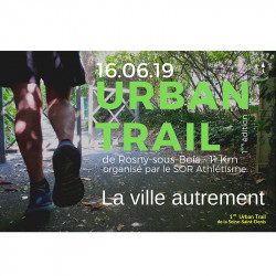 Avis de coureurs ayant participé à l'Urban Trail de Rosny-sous-Bois en Seine-Saint-Denis -