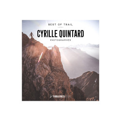 Turbulences Best of Trail - Cyrille Quintard photographies Livres