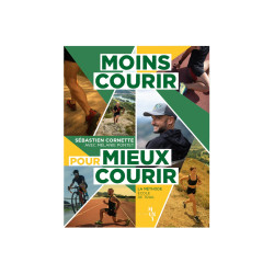 Éditions Mons Moins courir pour mieux courir Livres